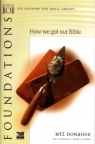 Bible 101 Study Guide - Foundations